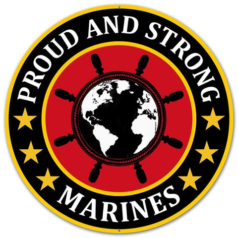 12"DIA METAL PROUD AND STRONG MARINES